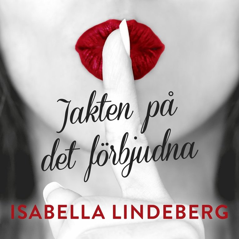 Isabella Lindeberg - Jakten på det förbjudna, Ljudbok