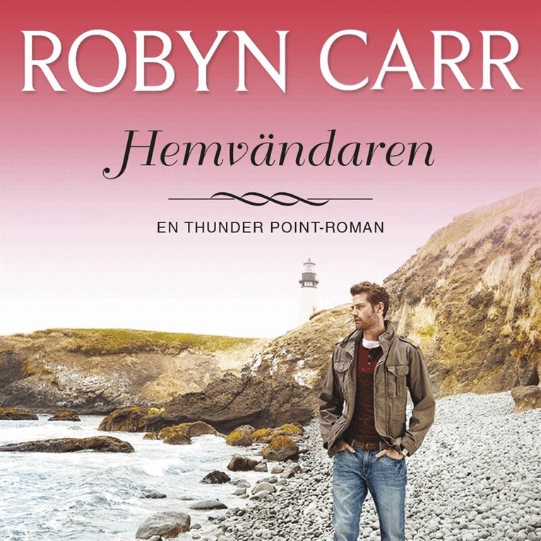 Robyn Carr - Hemvändaren, Ljudbok