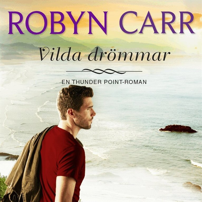 Robyn Carr - Vilda drömmar, Ljudbok
