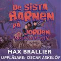 De sista barnen p jorden och mardrmskungen