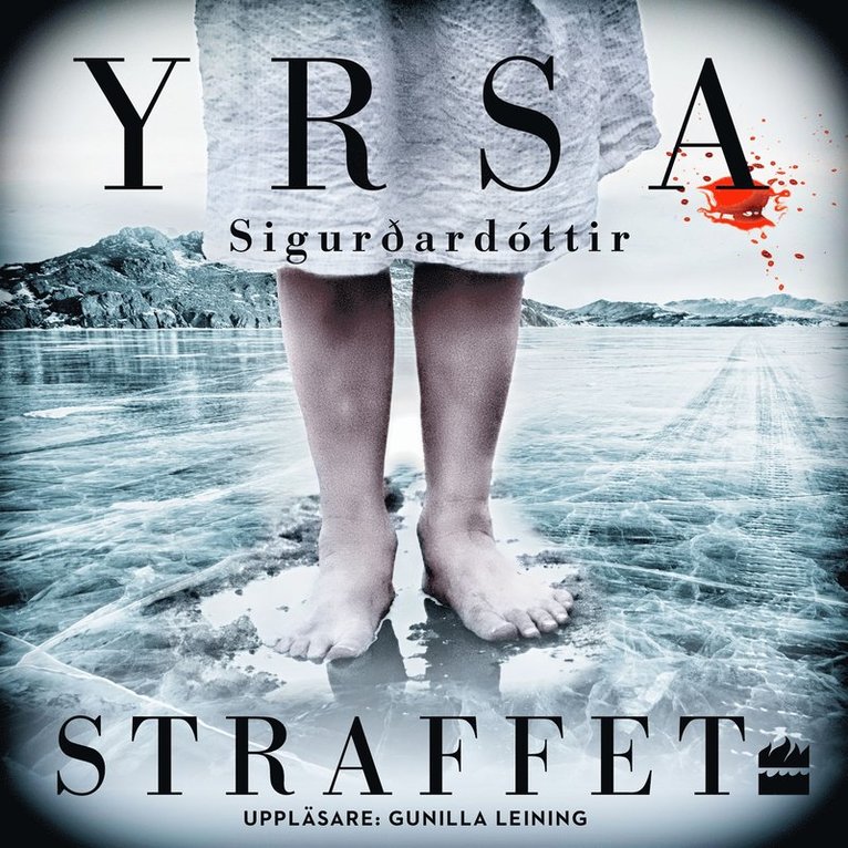 Yrsa Sigurdardottir - Straffet, Ljudbok