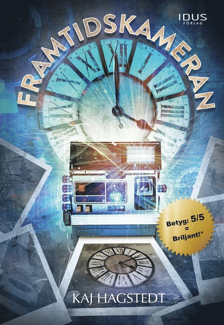 Kaj Hagstedt - Framtidskameran, E-bok