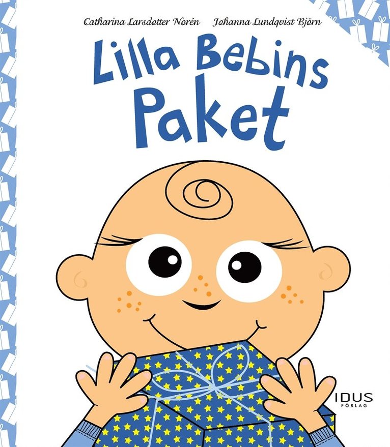 Catharina Larsdotter Noren - Lilla Bebins Paket, E-bok