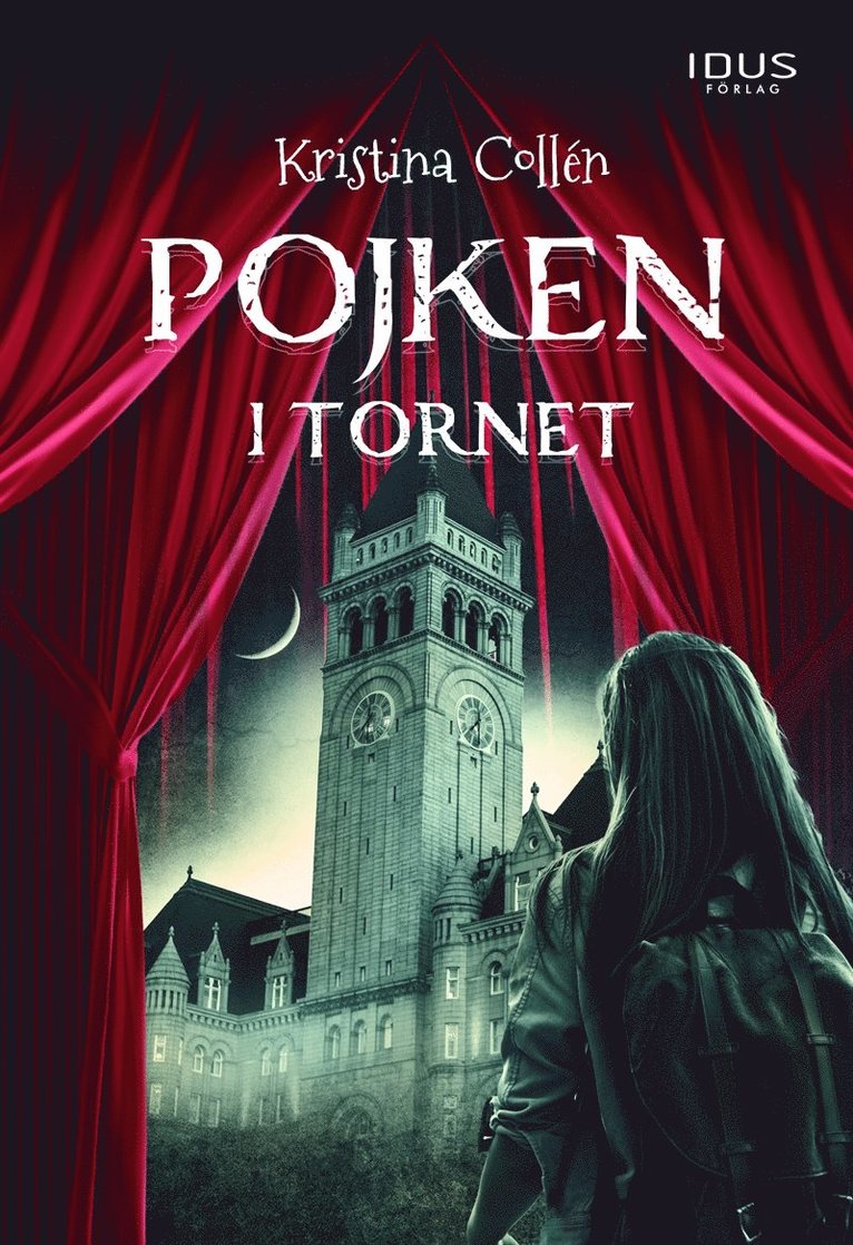 Kristina Collén - Pojken i tornet, E-bok