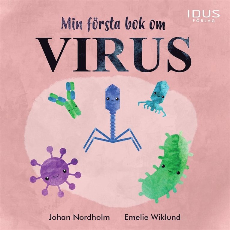 Johan Nordholm - Min första bok om virus, E-bok