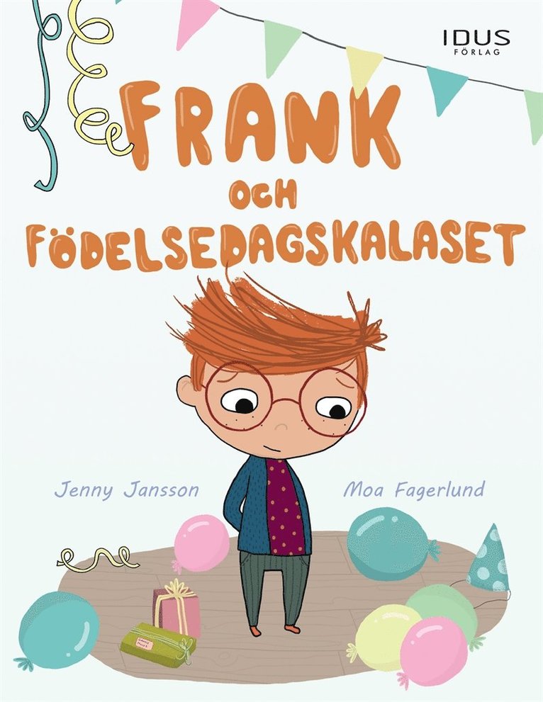 Jenny Jansson - Frank och födelsedagskalaset, E-bok