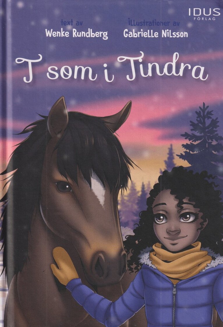 Wenke Rundberg - T som i Tindra, Inbunden