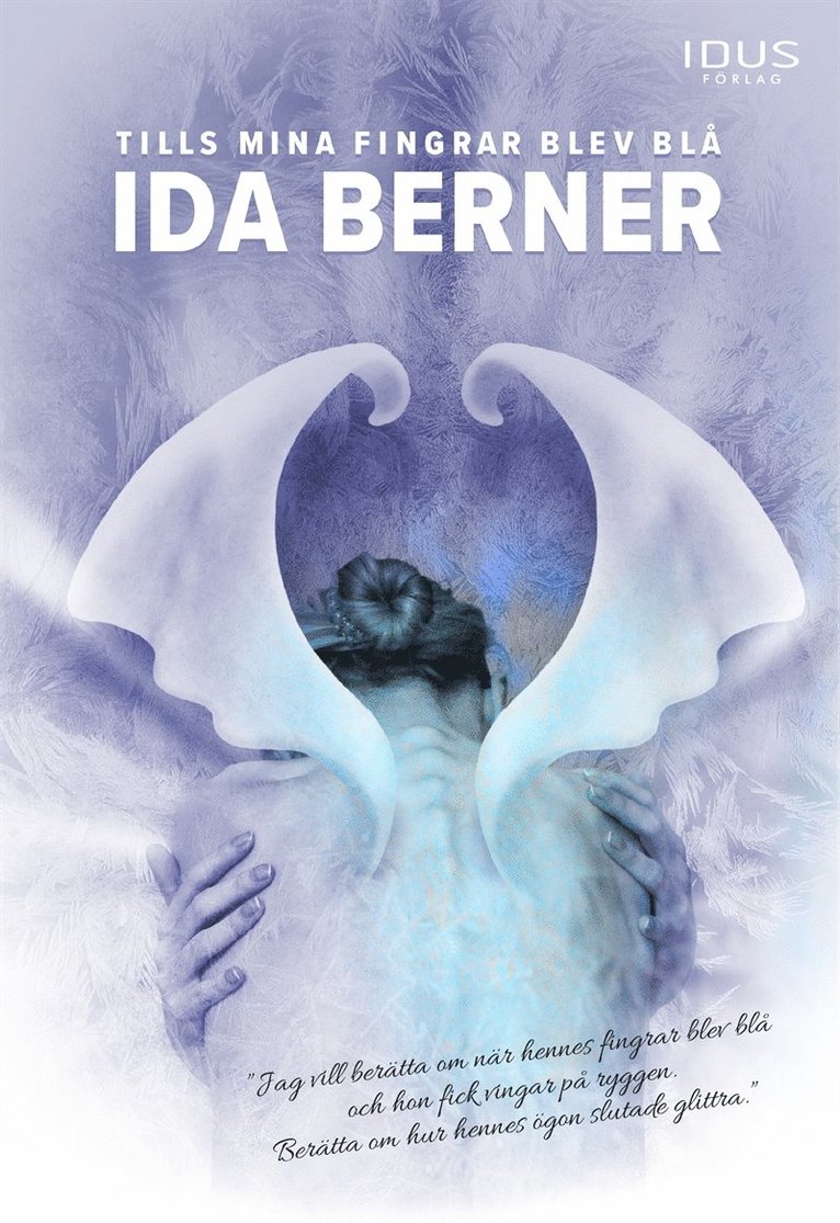 Ida Berner - Tills mina fingrar blev blå, E-bok