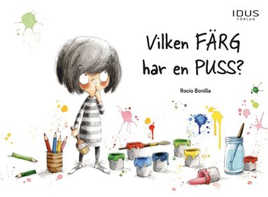 Rocio Bonilla - Vilken färg har en puss?, Inbunden