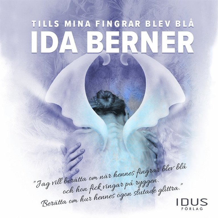 Ida Berner - Tills mina fingrar blev blå, Ljudbok