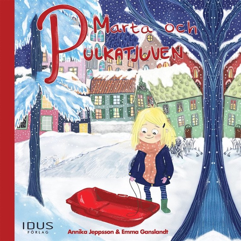 Annika Jeppsson - Marta och pulkatjuven, Ljudbok