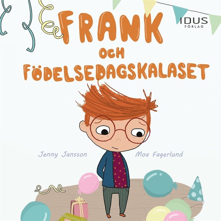 Jenny Jansson - Frank och födelsedagskalaset, Ljudbok