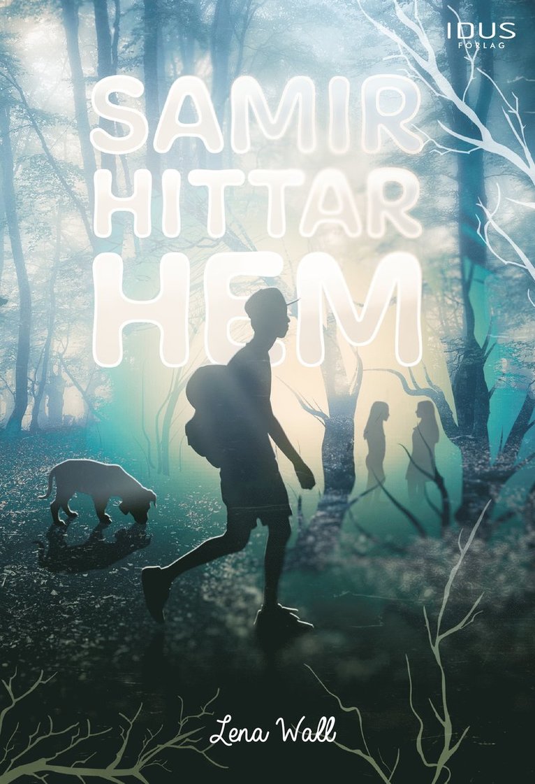 Lena Wall - Samir hittar hem, E-bok