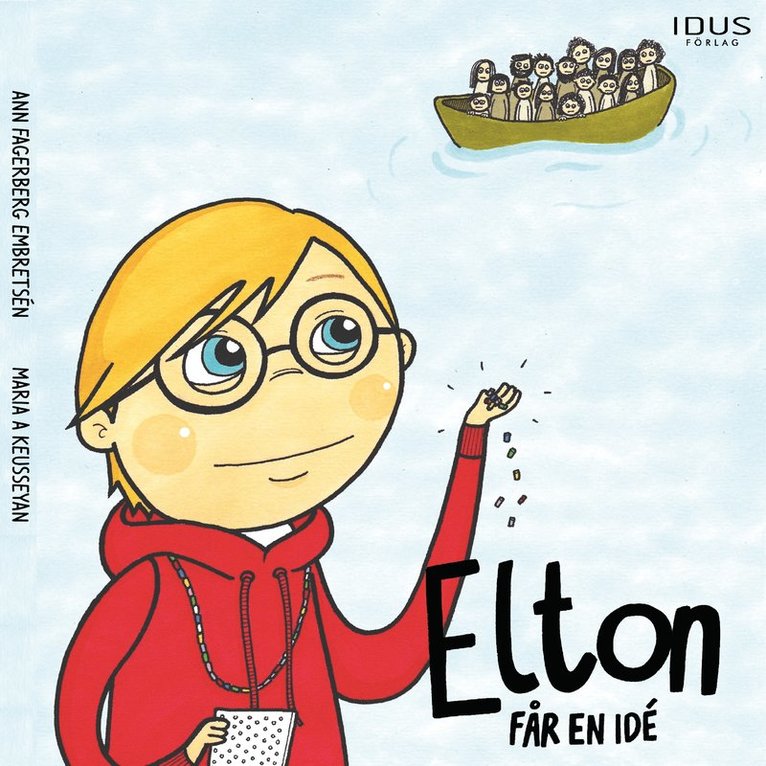 Ann Fagerberg Embretsén - Elton får en idé, Ljudbok