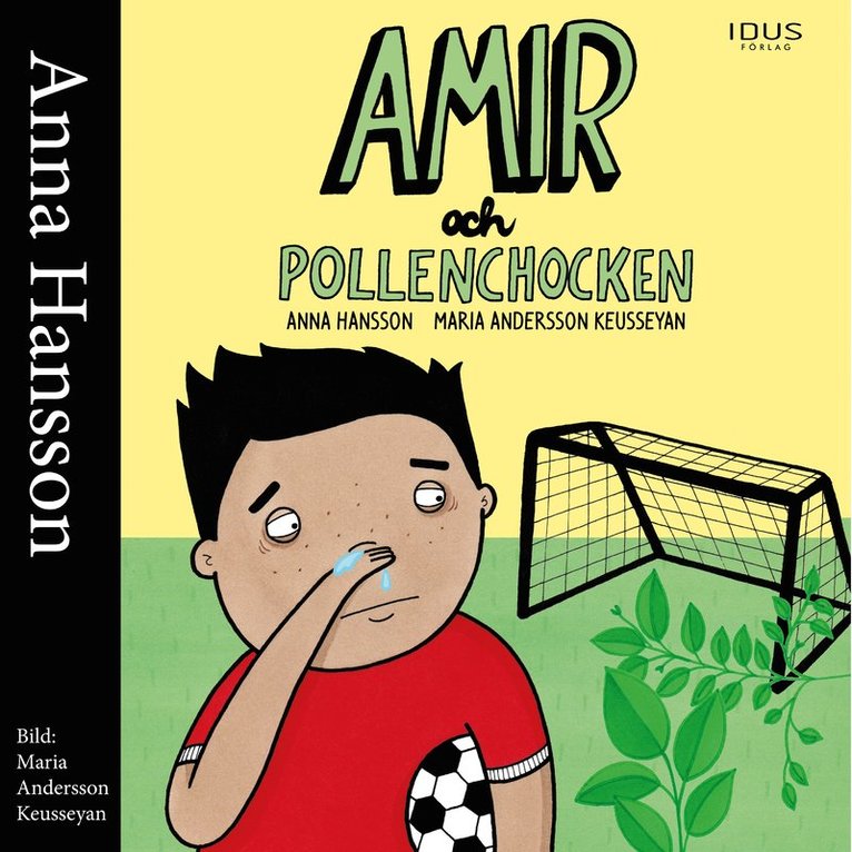 Anna Hansson - Amir och pollenchocken, Ljudbok