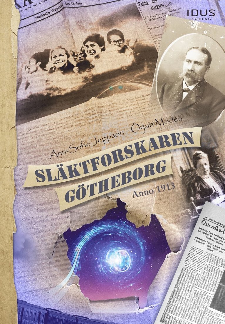 Ann-Sofie Jeppson, Örjan Modén - Släktforskaren Götheborg Anno 1913, E-bok
