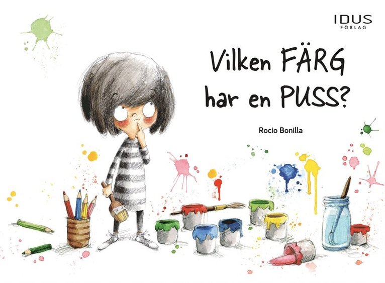 Rocio Bonilla - Vilken färg har en puss?, E-bok