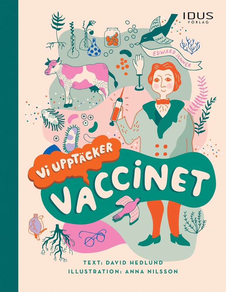 David Hedlund - Vi upptäcker: vaccinet, E-bok