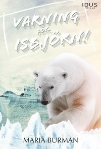 Varning fr isbjrn!