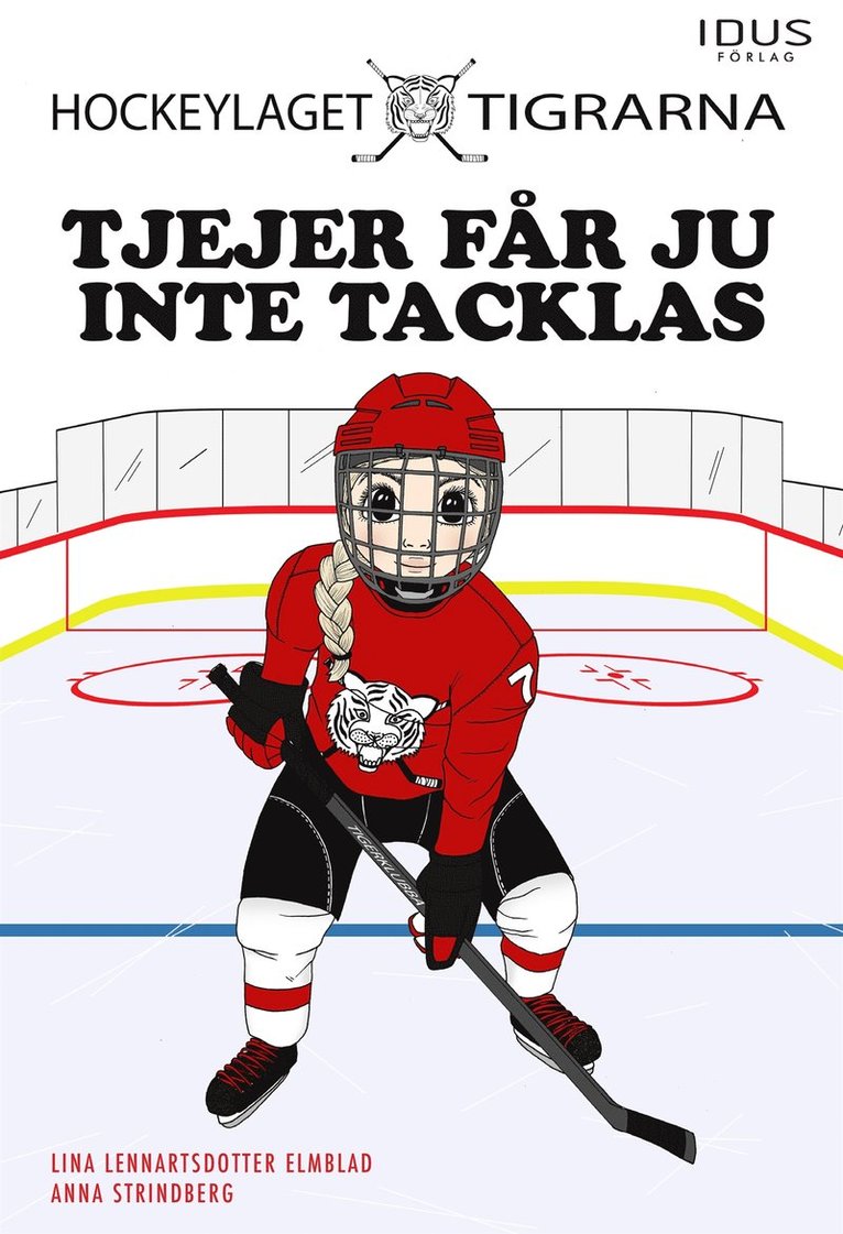 Lina Lennartsdotter Elmblad - Tjejer får ju inte tacklas, E-bok
