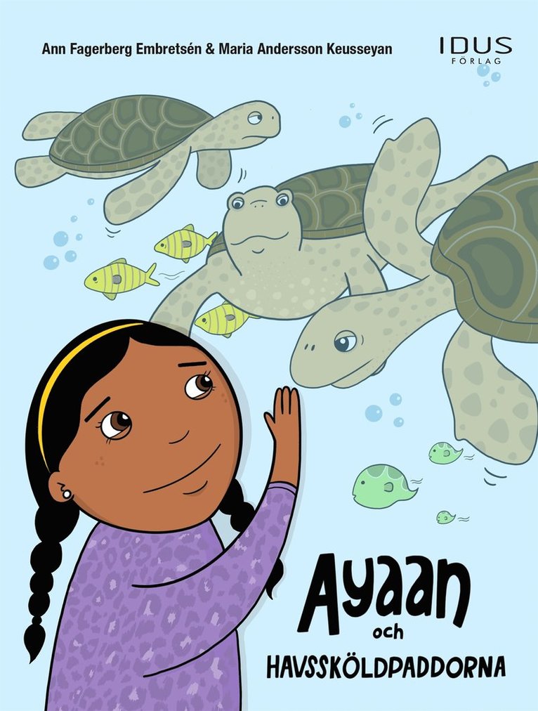 Ann Fagerberg Embretsén - Ayaan och havssköldpaddan, Ljudbok