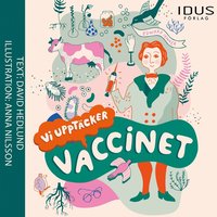 Vi upptcker vaccinet