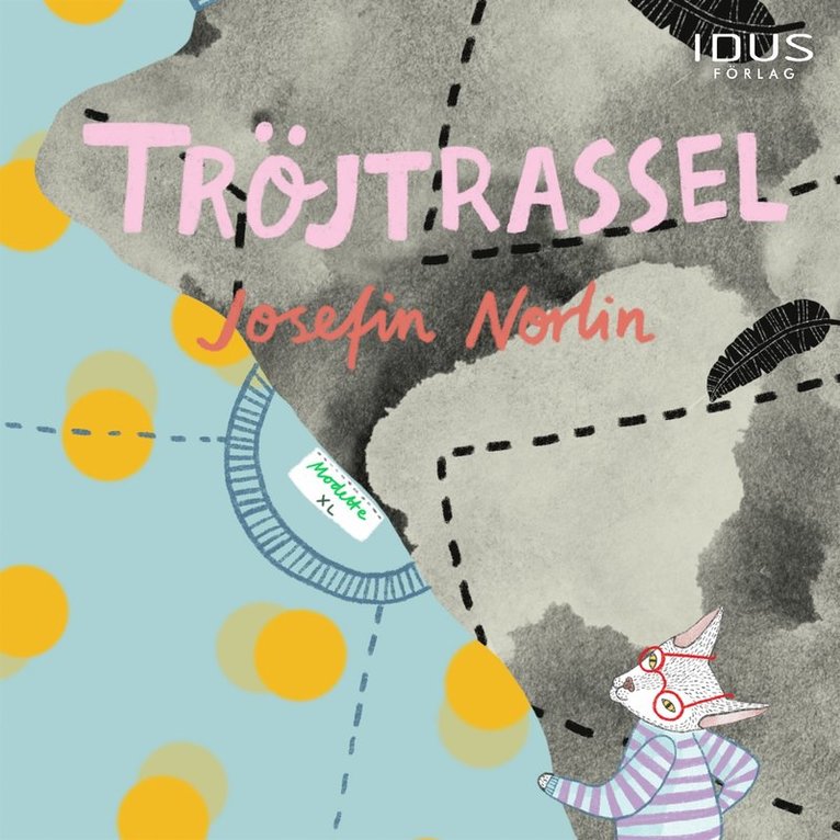 Josefin Norlin - Tröjtrassel, Ljudbok