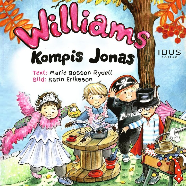 Marie Bosson Rydell - Williams kompis Jonas, Ljudbok
