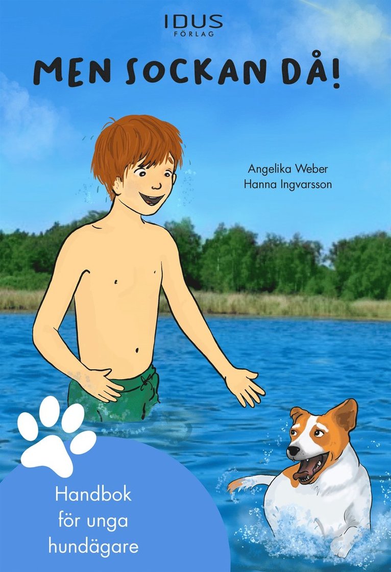 Angelika Weber - Men Sockan då!, E-bok