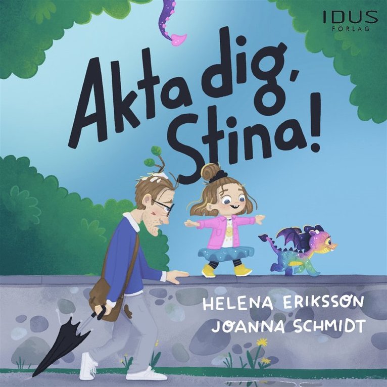 Helena Eriksson - Akta dig, Stina!, Ljudbok