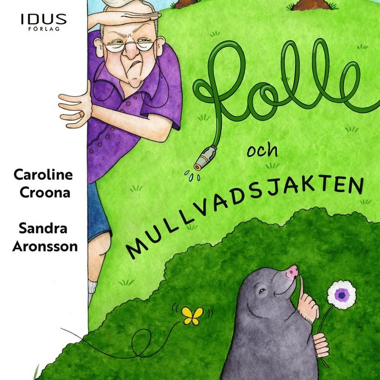 Caroline Croona - Rolle och mullvadsjakten, Ljudbok