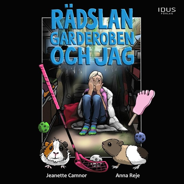 Jeanette Camnor - Rädslan, garderoben och jag, Ljudbok