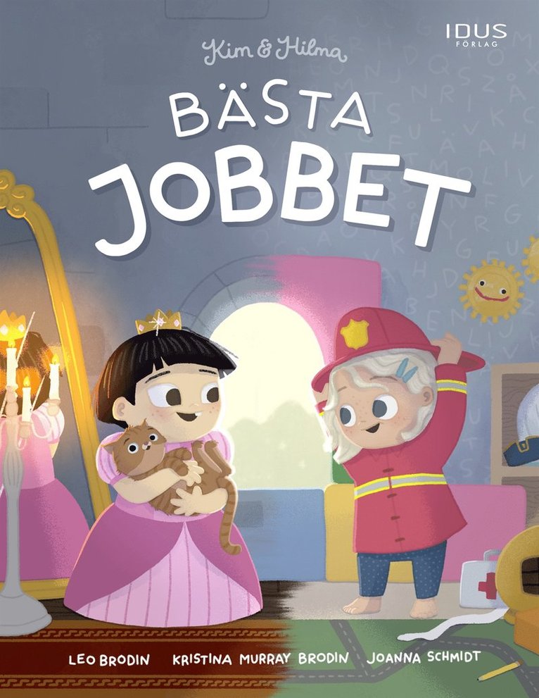Kristina Murray Brodin, Leo Brodin - Kim & Hilma : Bästa jobbet, E-bok