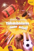 Tidsdribblarna rddar priset