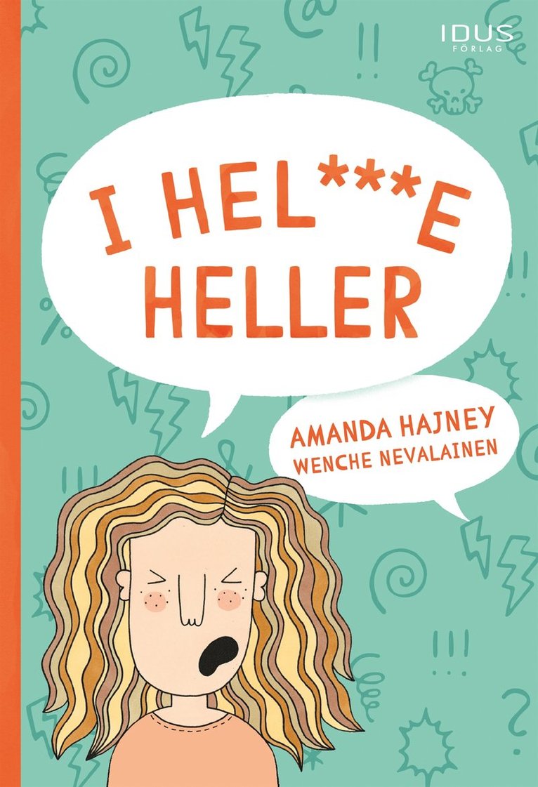 Amanda Hajney - I hel***e heller, E-bok