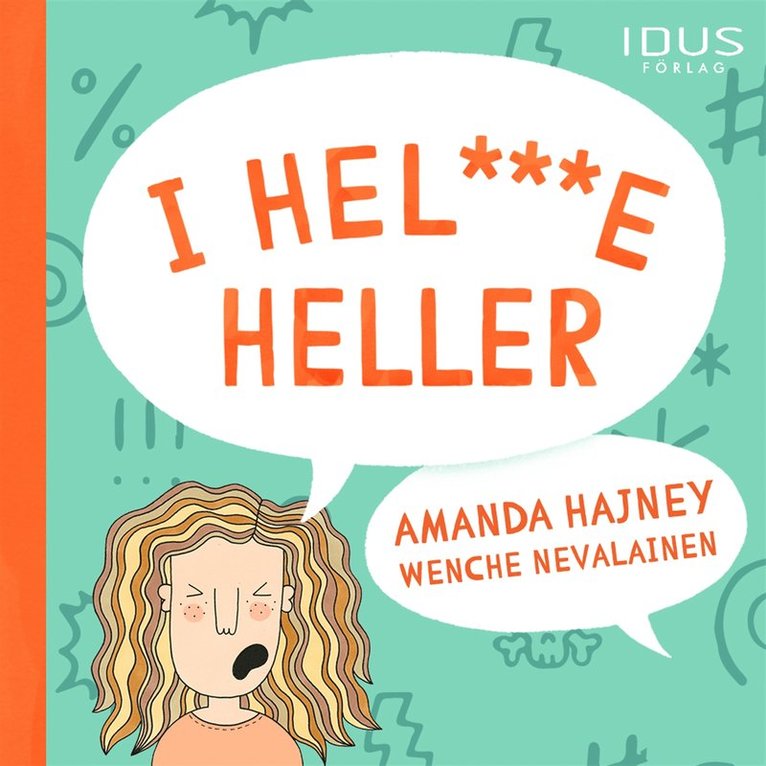 Amanda Hajney - I hel***e heller, Ljudbok