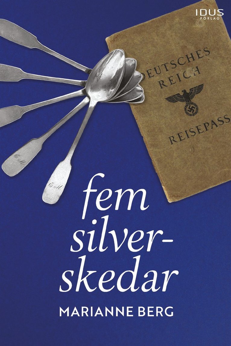 Marianne Berg - Fem silverskedar, E-bok