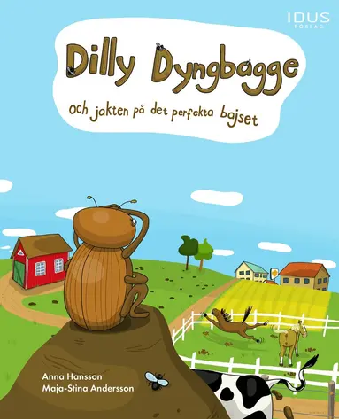 Anna Hansson - Dilly Dyngbagge och jakten på det perfekta bajset, E-bok