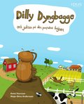 Dilly Dyngbagge och jakten p� det perfekta bajset