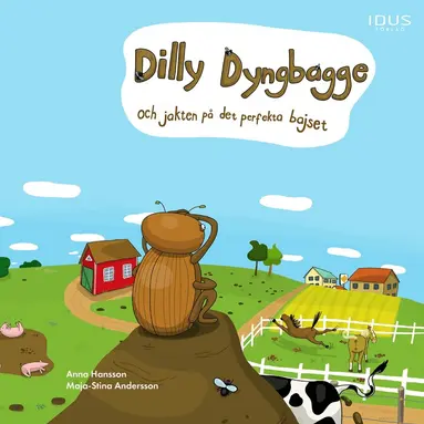 Anna Hansson - Dilly Dyngbagge och jakten på det perfekta bajset, Ljudbok