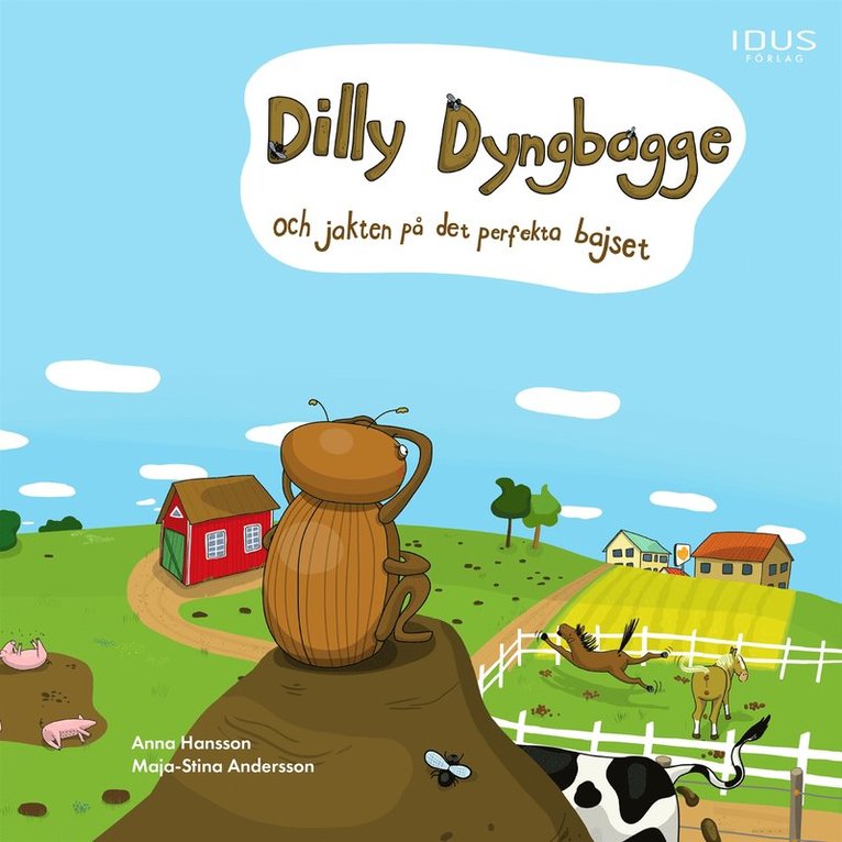 Anna Hansson - Dilly Dyngbagge och jakten på det perfekta bajset, Ljudbok
