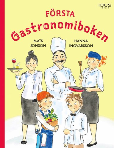 Mats Jonson - Första gastronomiboken, Inbunden