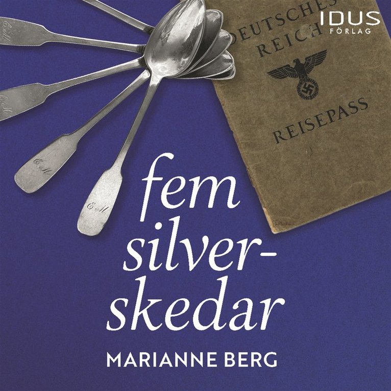 Marianne Berg - Fem silverskedar, Ljudbok