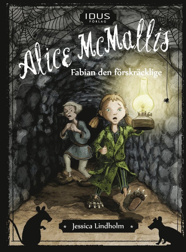 Jessica Lindholm - Alice McMallis & Fabian den förskräcklige, E-bok