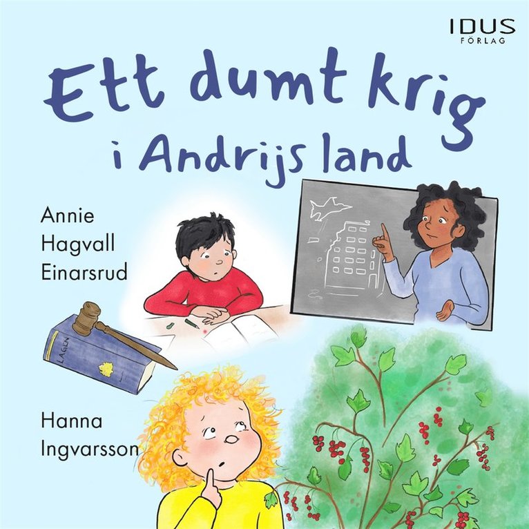 Annie Hagvall Einarsrud - Ett dumt krig i Andrijs land, Ljudbok