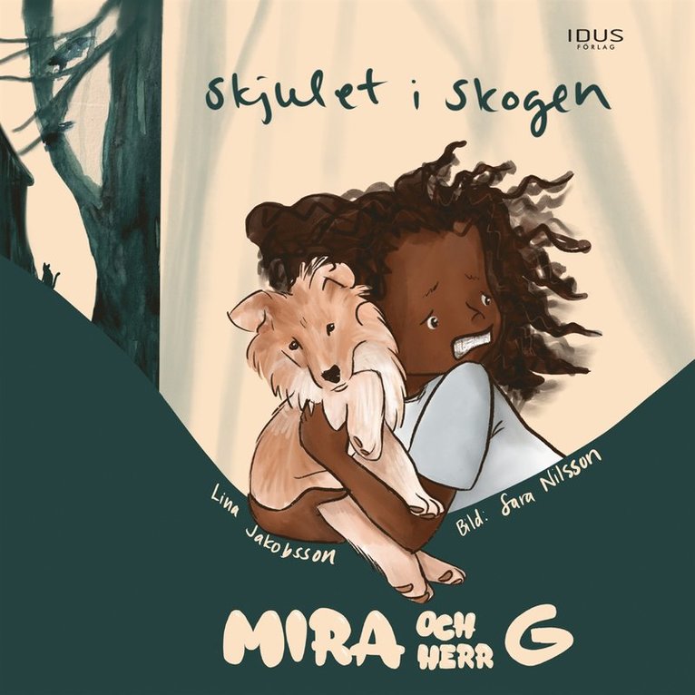 Lina Jakobsson - Skjulet i skogen, Ljudbok