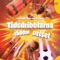 Tidsdribblarna rddar priset