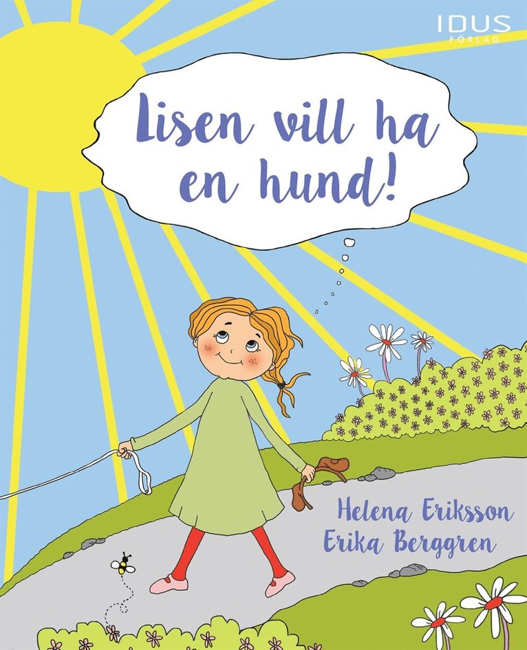Helena Eriksson - Lisen vill ha en hund!, E-bok