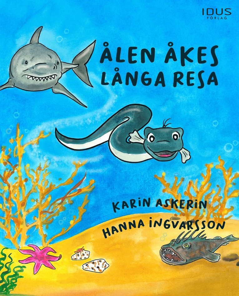 Karin Askerin - Ålen Åkes långa resa, E-bok