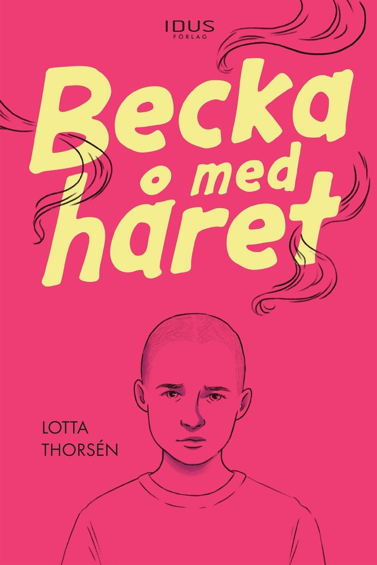 Lotta Thorsén - Becka med håret, E-bok